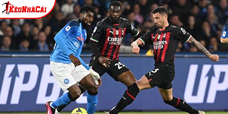 Napoli vs AC Milan đang chơi khá tốt Napoli vs AC Milan đang chơi khá tốt